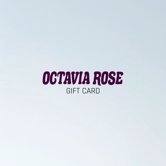 Octavia Rose Gift Card